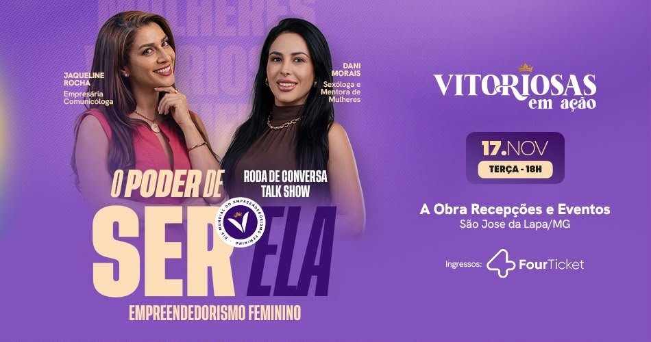 RODA DE CONVERSA E TALK SHOW - Empreendedorismo Feminino - O Poder de Ser Ela